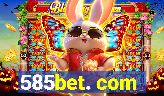 585bet. com